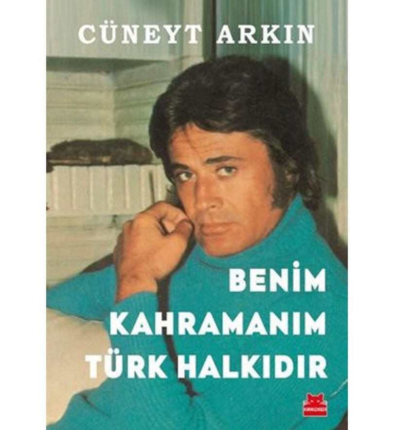 Türk Sineması'nın efsanevi ismi, Cüneyt Arkın'ın 'Benim Kahramanın Türk Halkıdır' kitabında, Kemal Sunal'ın sevmediği bir arabeskçiden bahsettiği bilgisi yer alıyor.